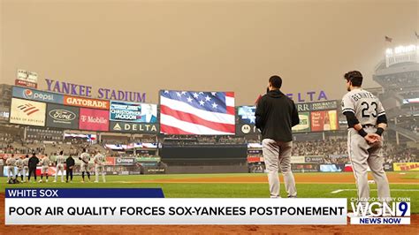 White Sox-Yankees Wednesday night game in New York postponed due to poor air quality